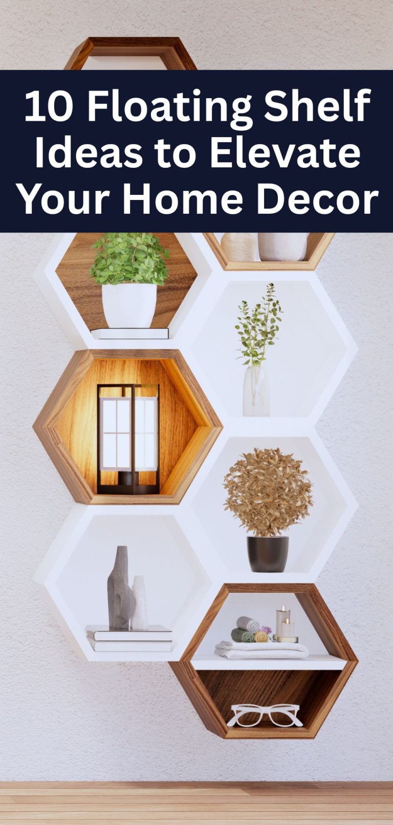 10 Floating Shelf Ideas to Elevate Your Home Decor