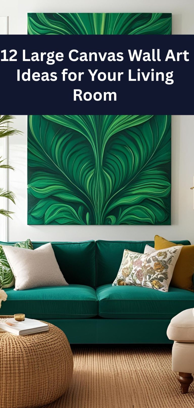 12 Large Canvas Wall Art Ideas for Your Living Room