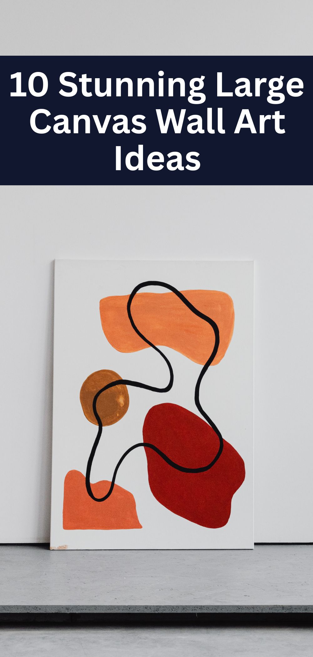 10 Stunning Large Canvas Wall Art Ideas