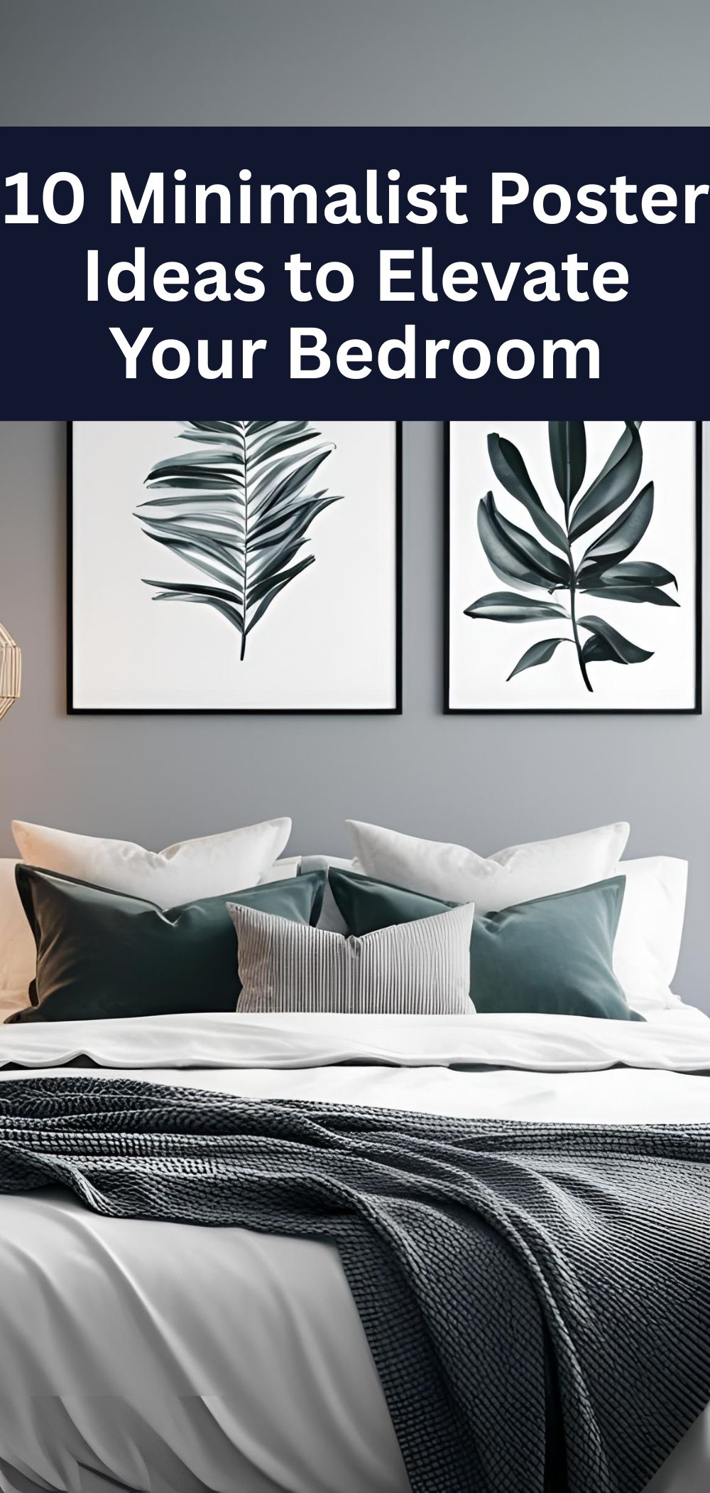 10 Minimalist Poster Ideas to Elevate Your Bedroom