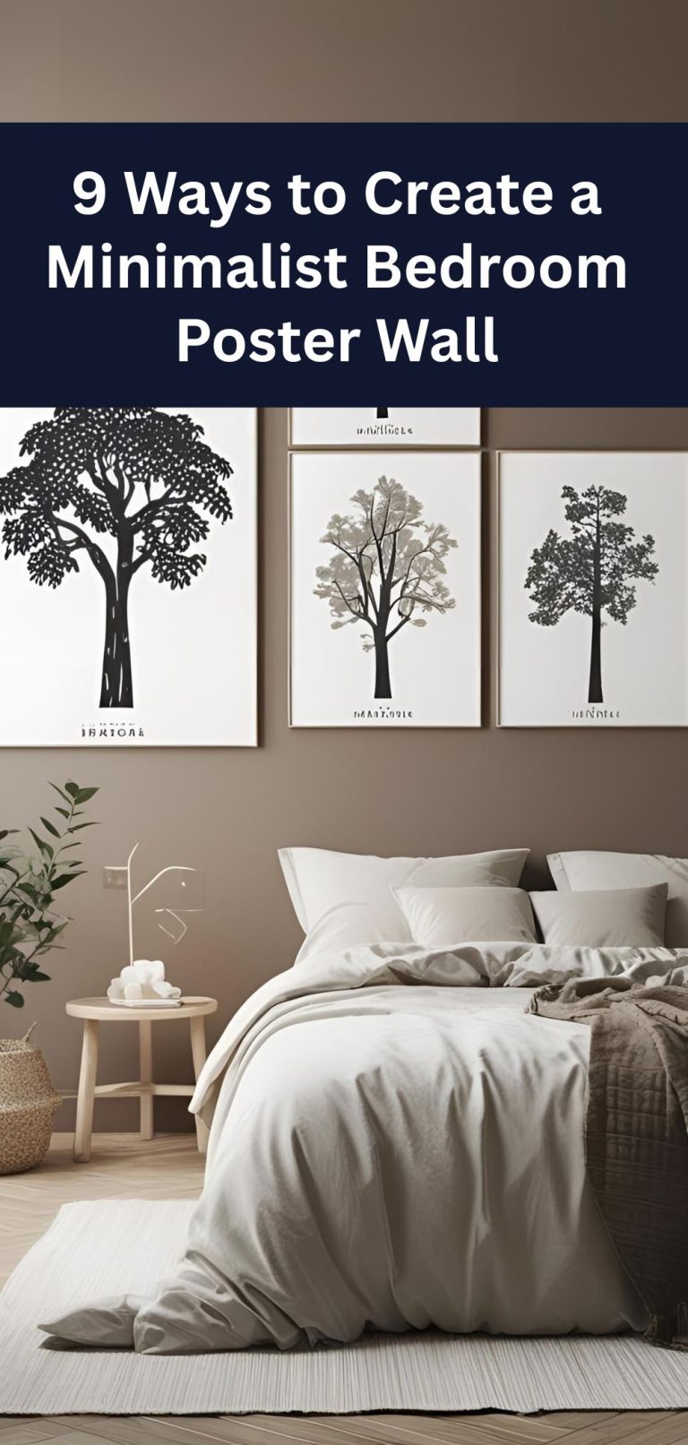9 Ways to Create a Minimalist Bedroom Poster Wall