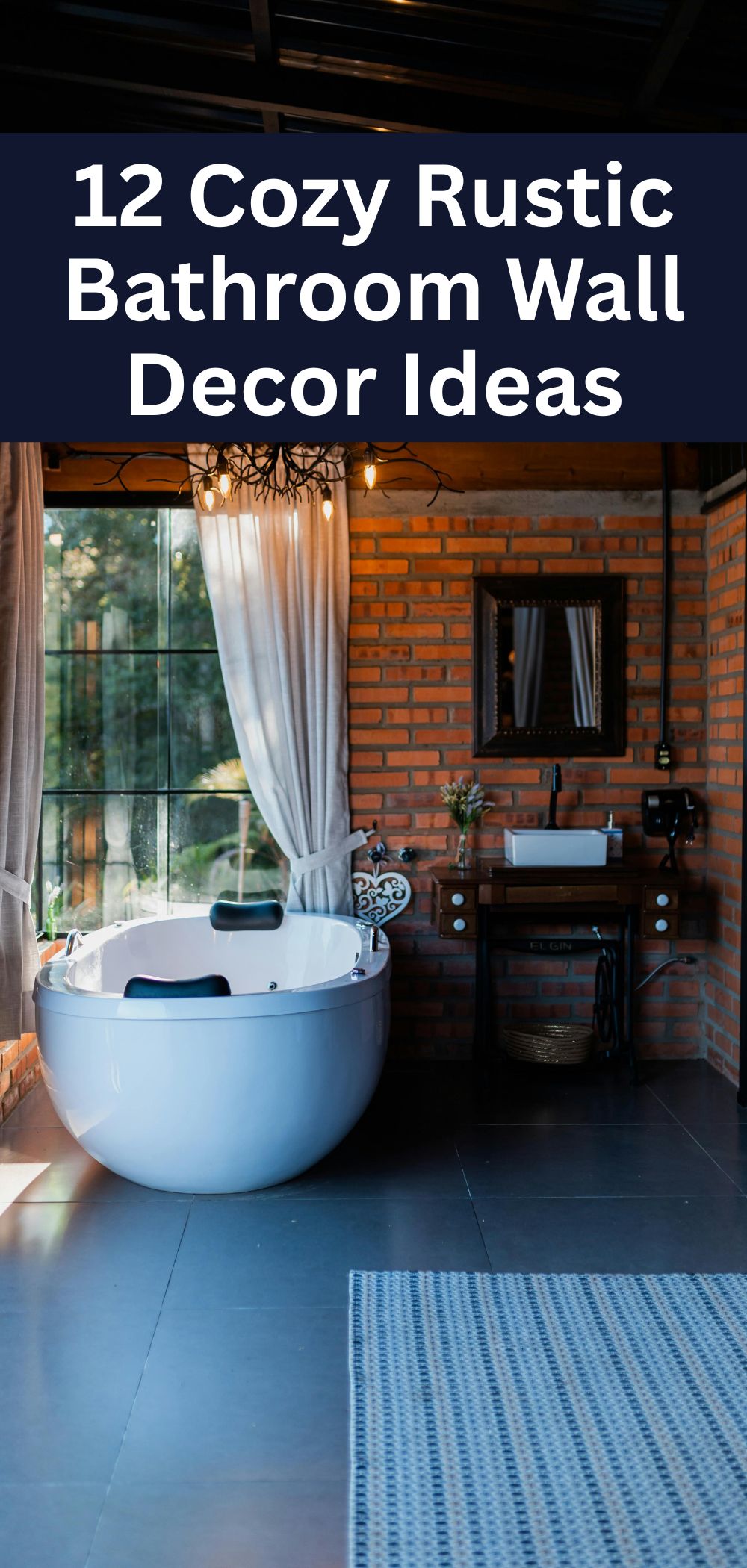 12 Cozy Rustic Bathroom Wall Decor Ideas