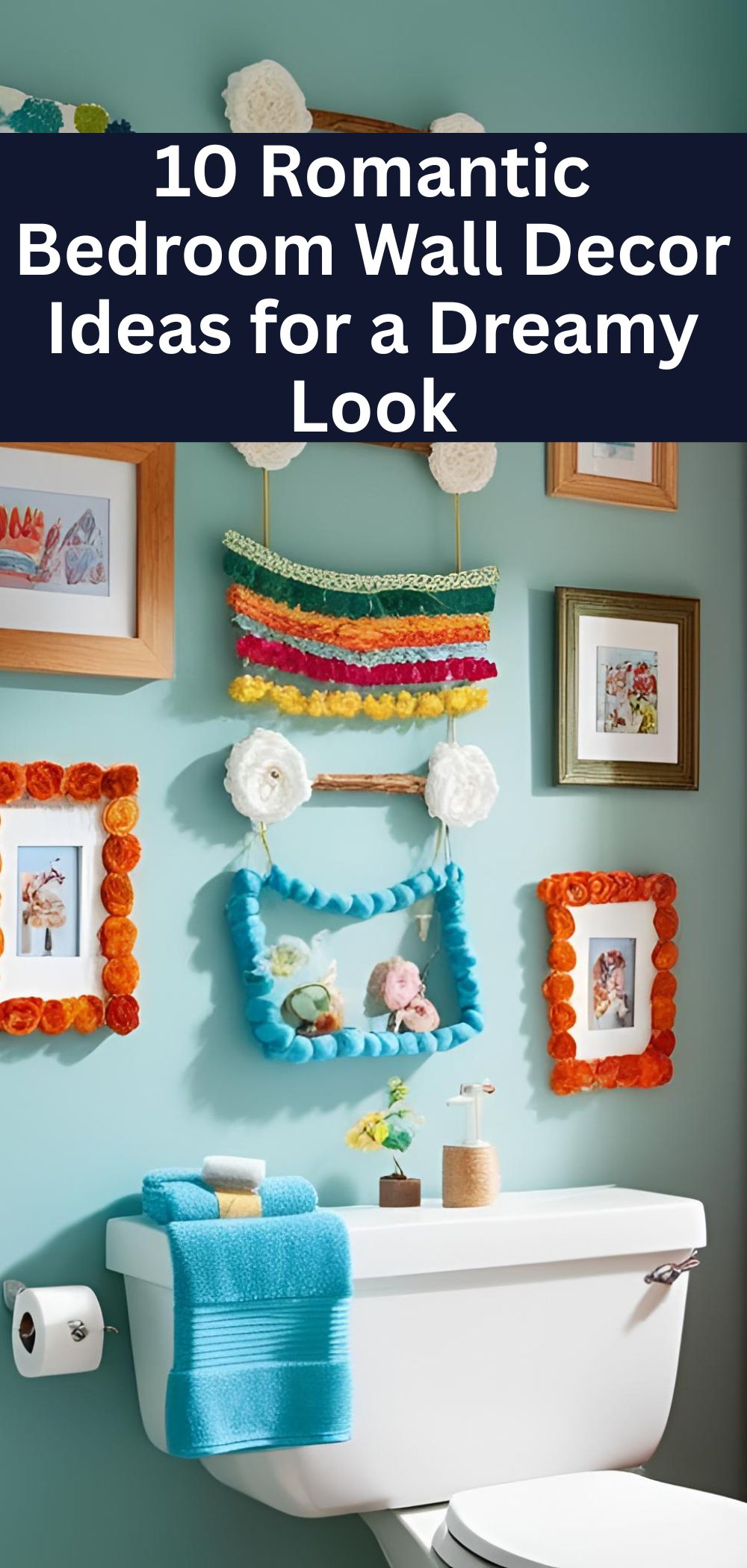 12 Easy DIY Bathroom Wall Decor Ideas You’Ll Love