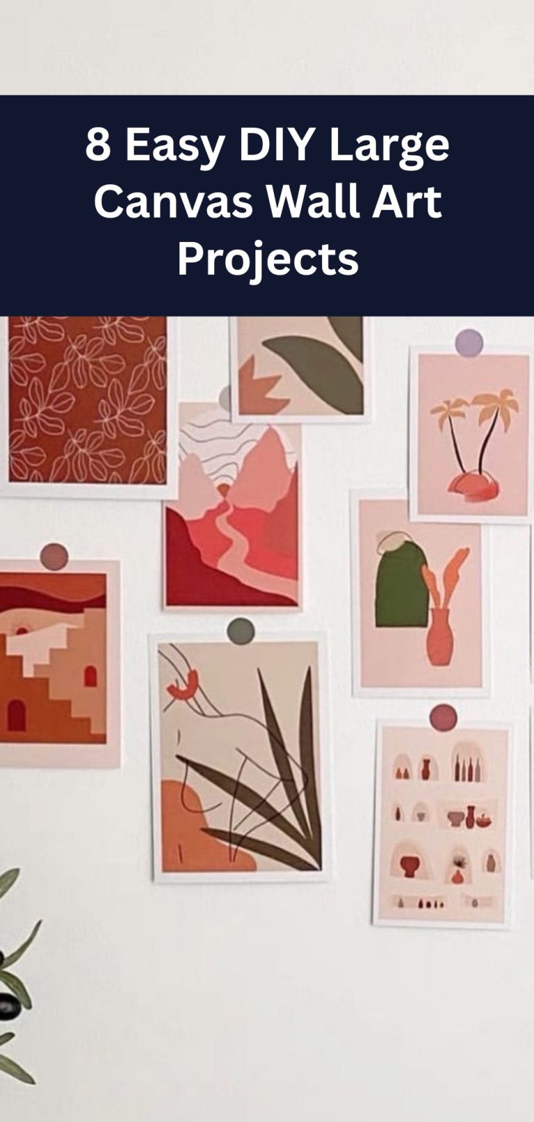 8 Easy DIY Large Canvas Wall Art Projects