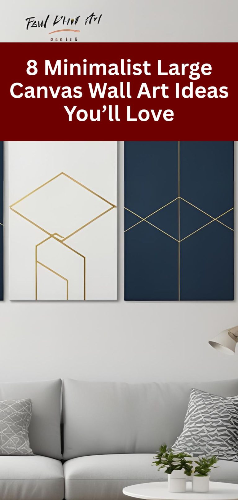 8 Minimalist Large Canvas Wall Art Ideas You’ll Love