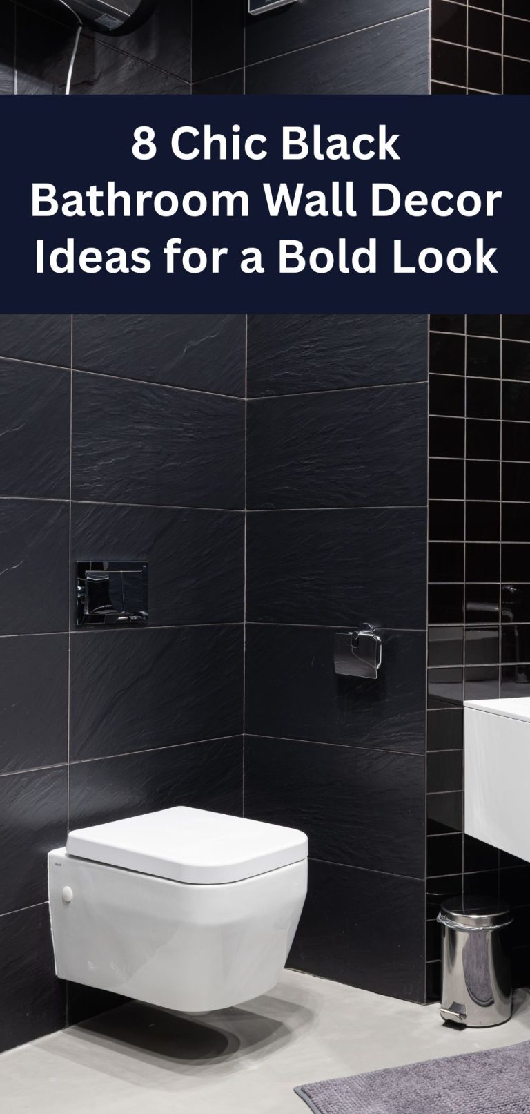 8 Chic Black Bathroom Wall Decor Ideas for a Bold Look
