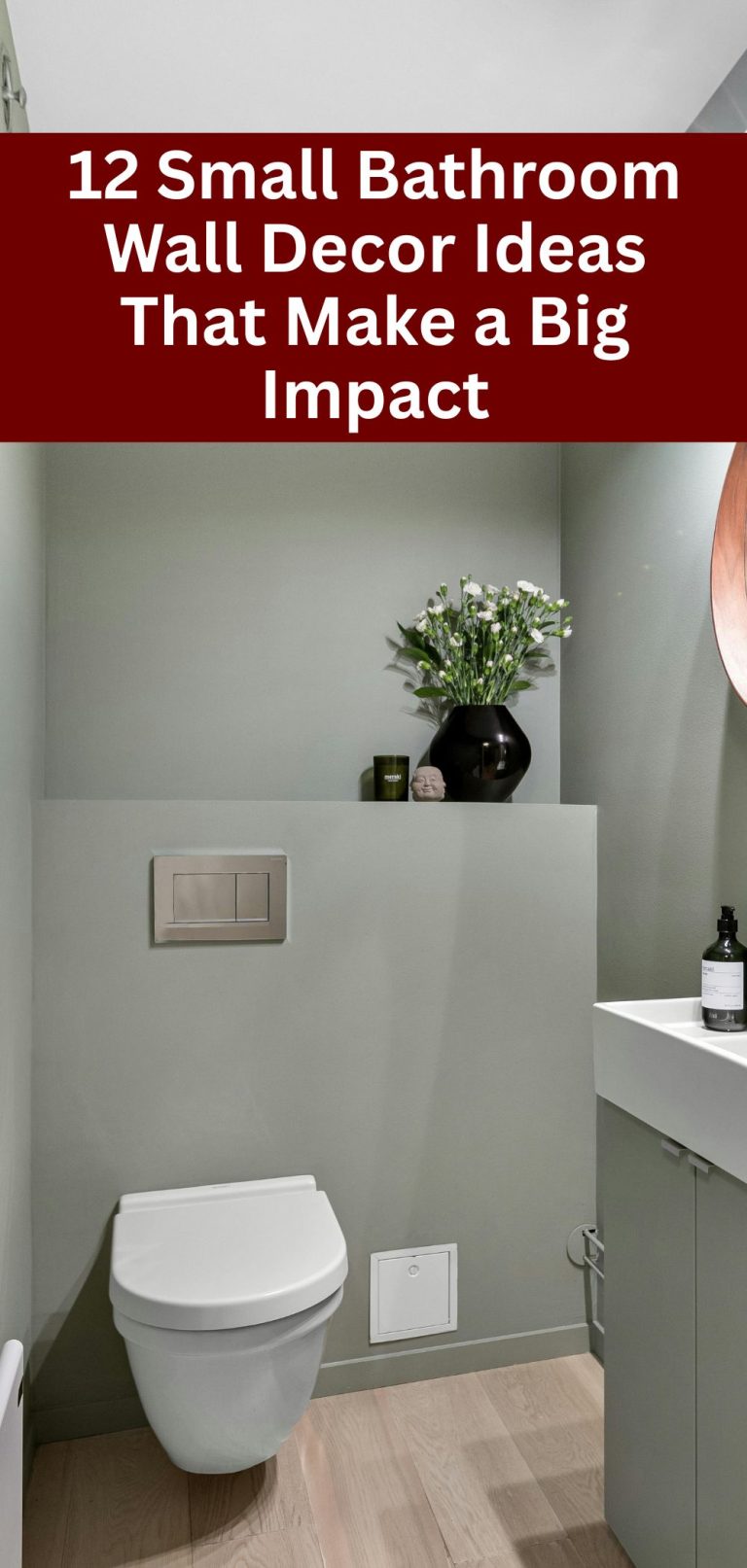 12 Small Bathroom Wall Decor Ideas That Make a Big Impact