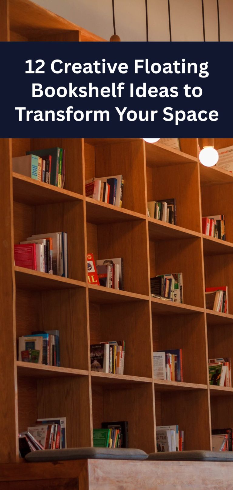 12 Creative Floating Bookshelf Ideas to Transform Your Space