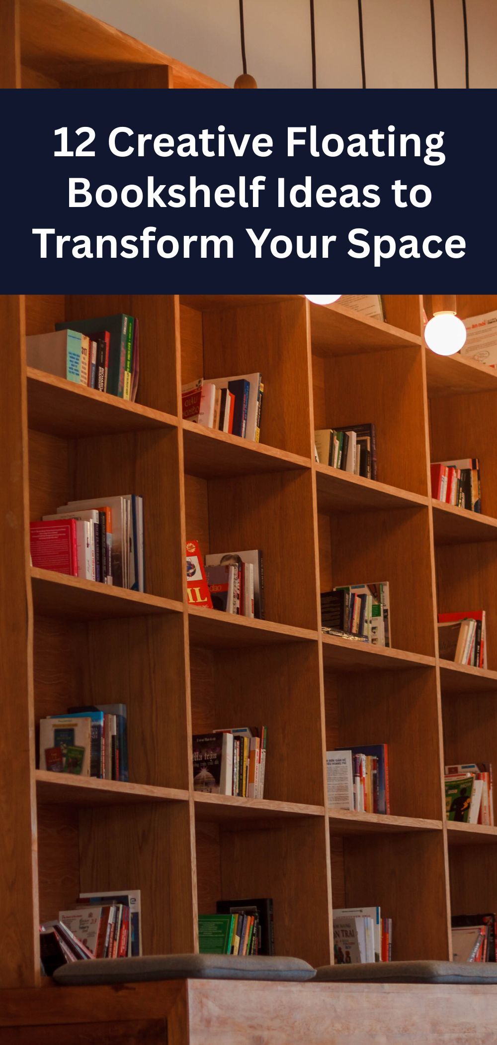 12 Creative Floating Bookshelf Ideas to Transform Your Space