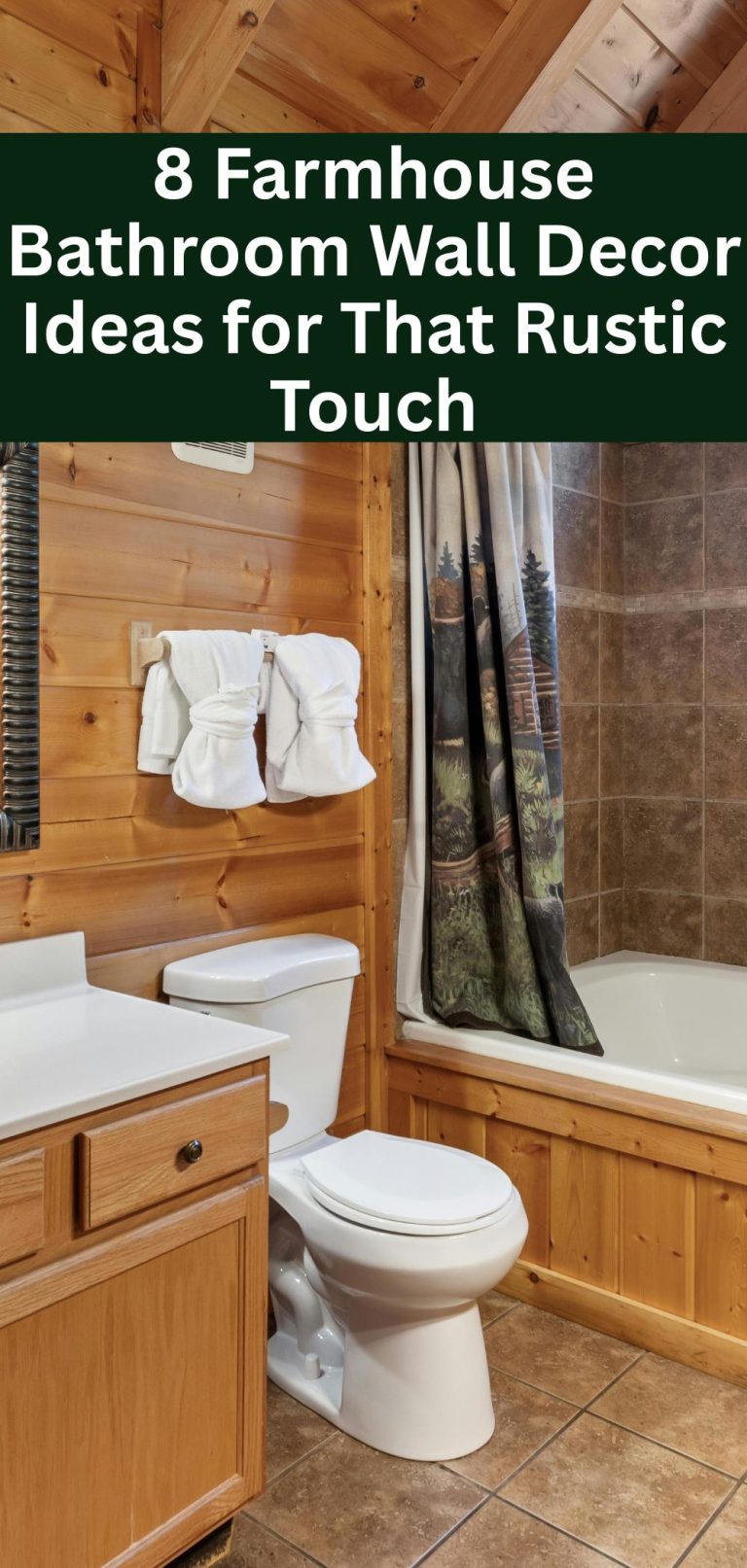 8 Farmhouse Bathroom Wall Decor Ideas for That Rustic Touch
