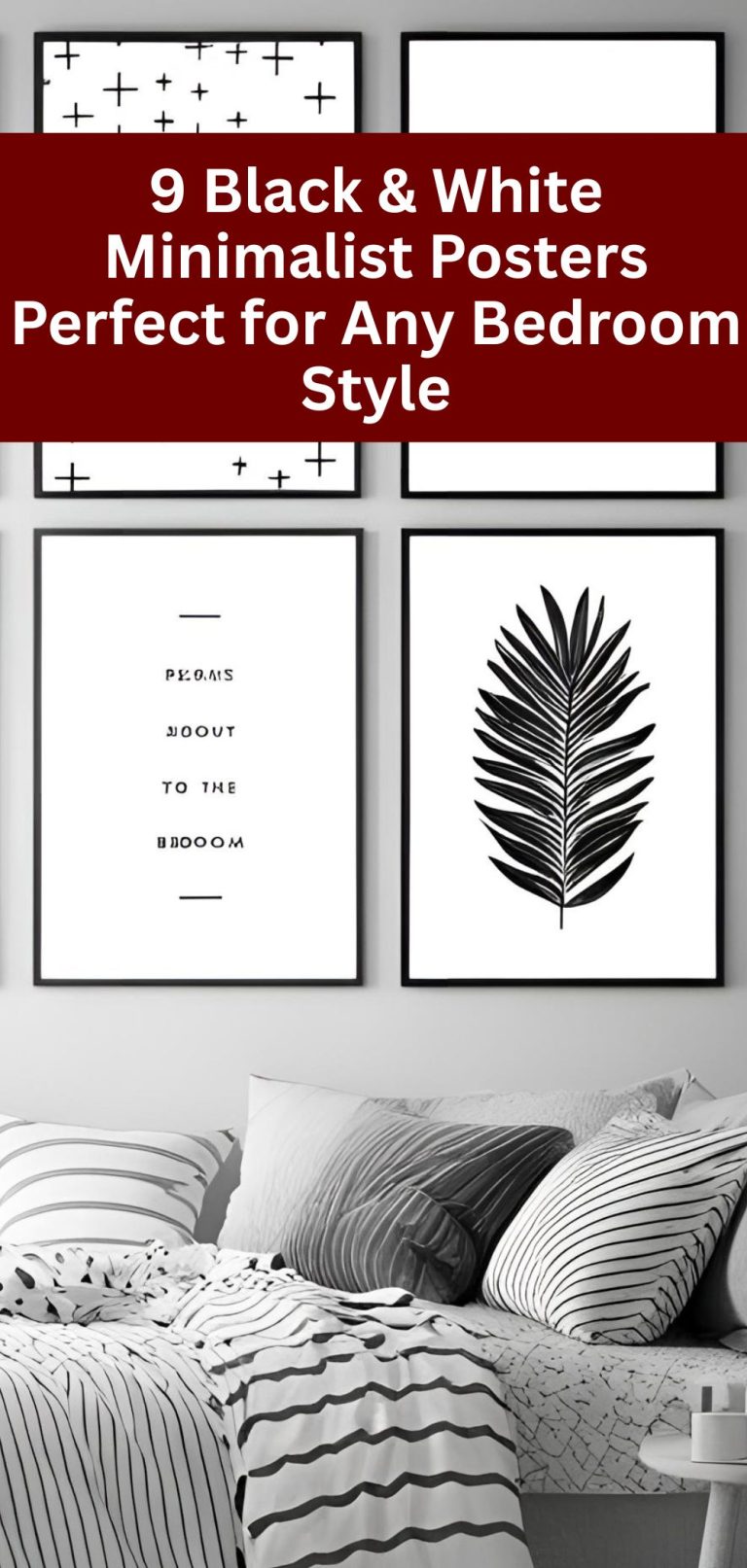 9 Black & White Minimalist Posters Perfect for Any Bedroom Style